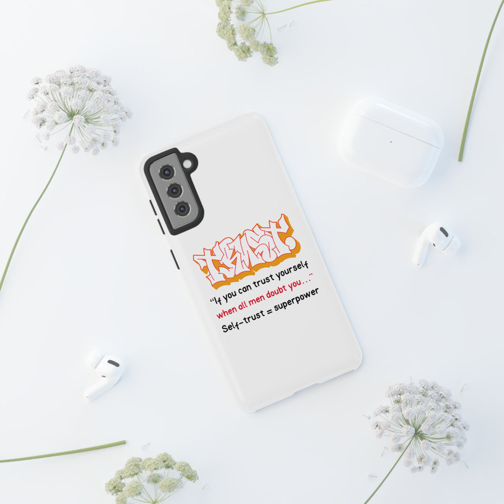 Tough Cases iPhone Case, Inspirational Phone Cover, Motivational Case, Self-Trust Gift, Unique Phone Accessory