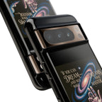 Dream-Inspired Phone Case, Inspirational Phone Cover, Galaxy Design Case, Unique Gift for Dreamers, Motivational Phone Accessory