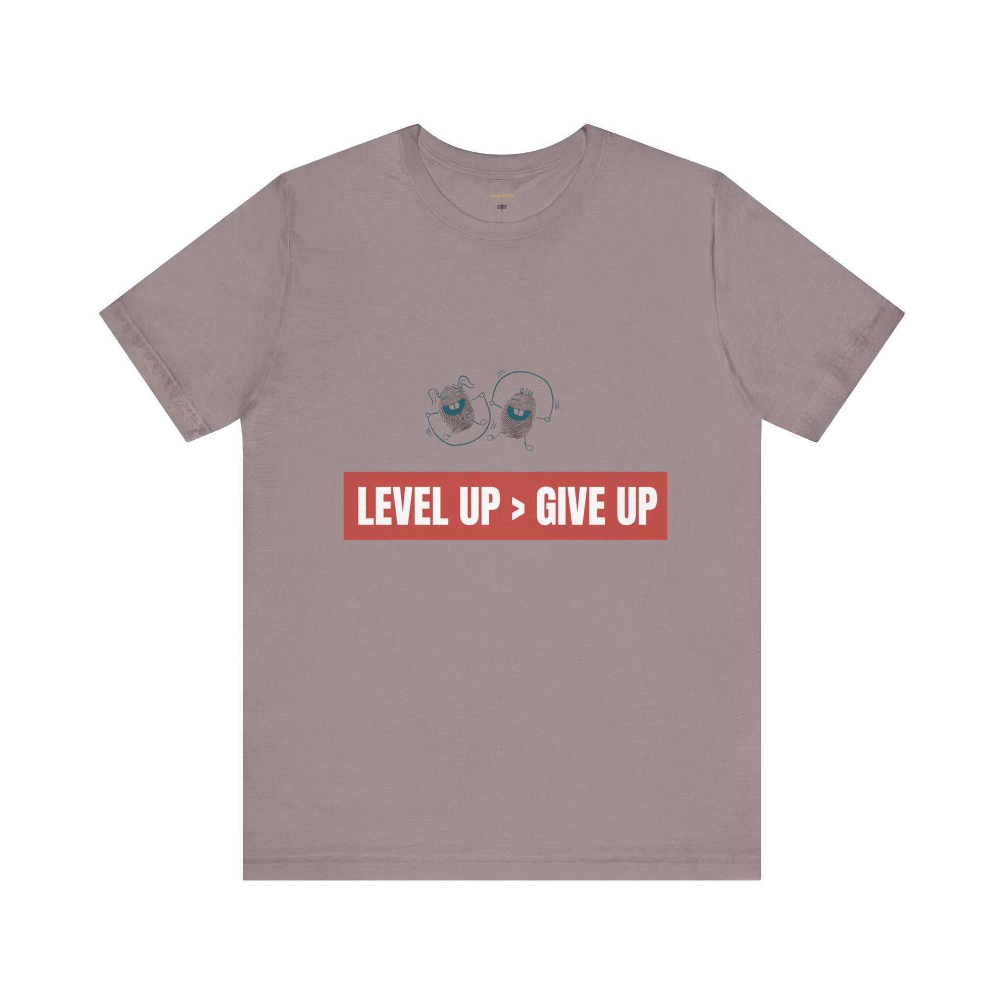 Motivational Graphic Tee - Level Up > Give Up