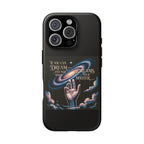 Dream-Inspired Phone Case, Inspirational Phone Cover, Galaxy Design Case, Unique Gift for Dreamers, Motivational Phone Accessory
