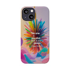 Inspirational Slim Phone Case - Dave Grohl Quote, Motivational Phone Accessory, Colorful Design, Gift for Friends, [...]