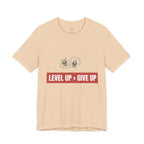 Motivational Graphic Tee - Level Up > Give Up