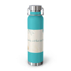 Inspirational Copper Vacuum Insulated Bottle, 22oz