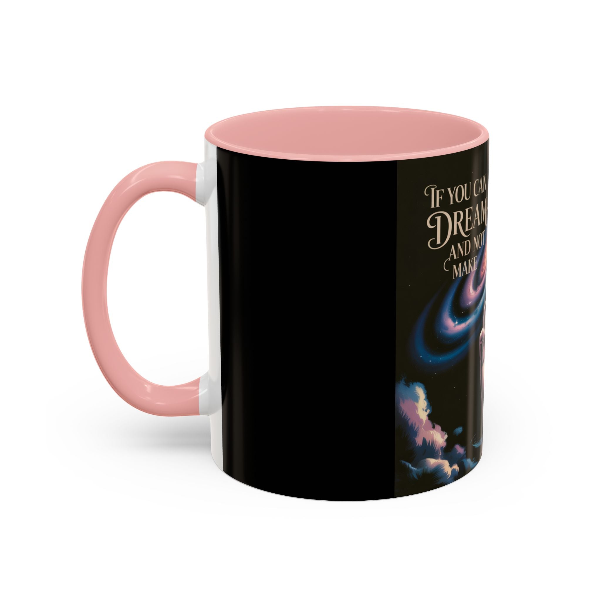 Cosmic Dreamer Coffee Mug - Inspirational Gift, Outer Space Design, Motivational Kitchenware, Perfect for Dreamers and Achievers