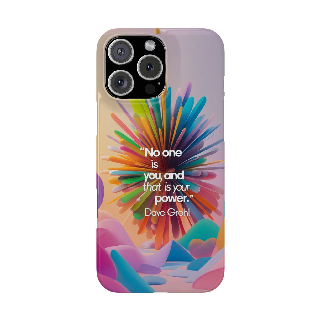 Inspirational Slim Phone Case - Dave Grohl Quote, Motivational Phone Accessory, Colorful Design, Gift for Friends, [...]