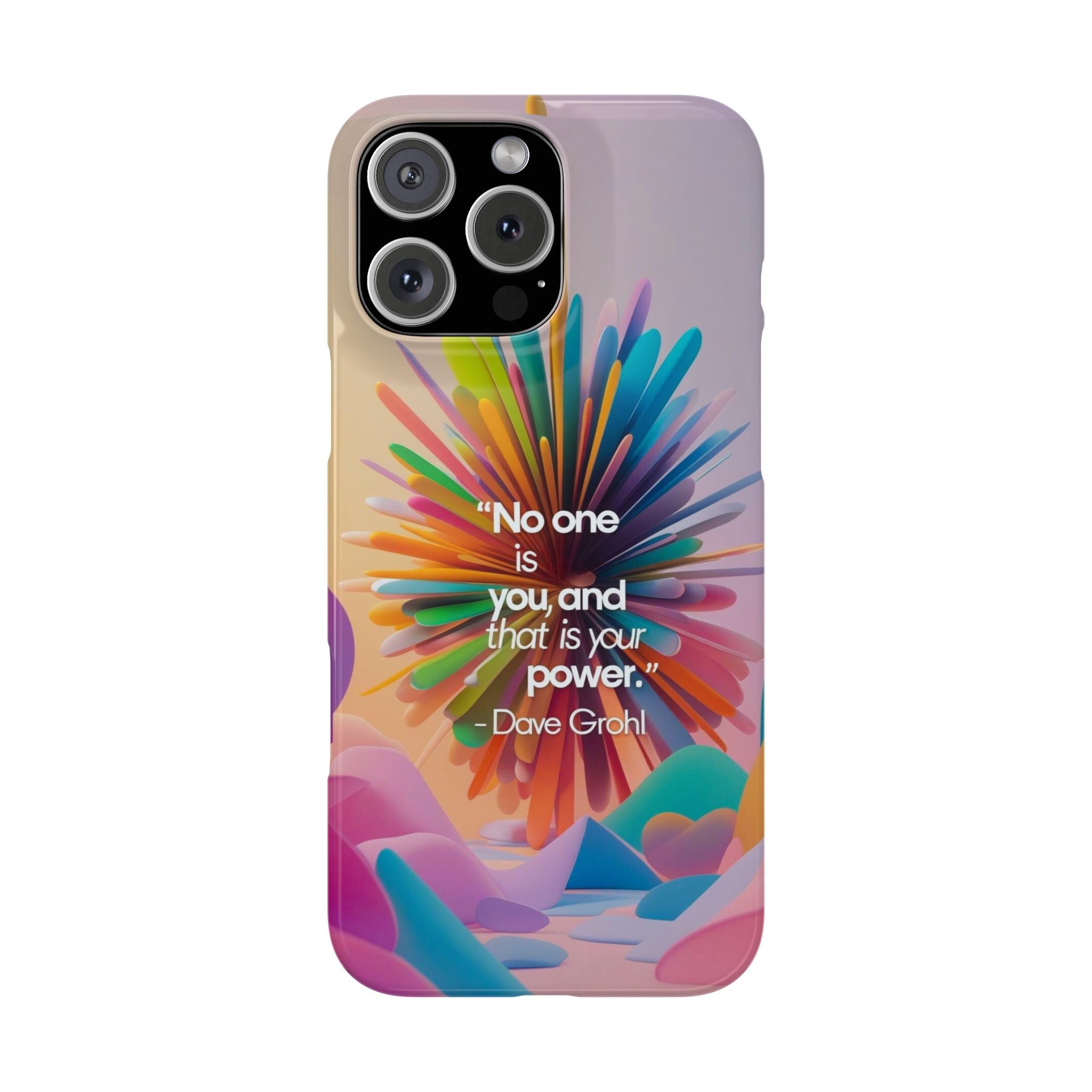 Inspirational Slim Phone Case - Dave Grohl Quote, Motivational Phone Accessory, Colorful Design, Gift for Friends, [...]