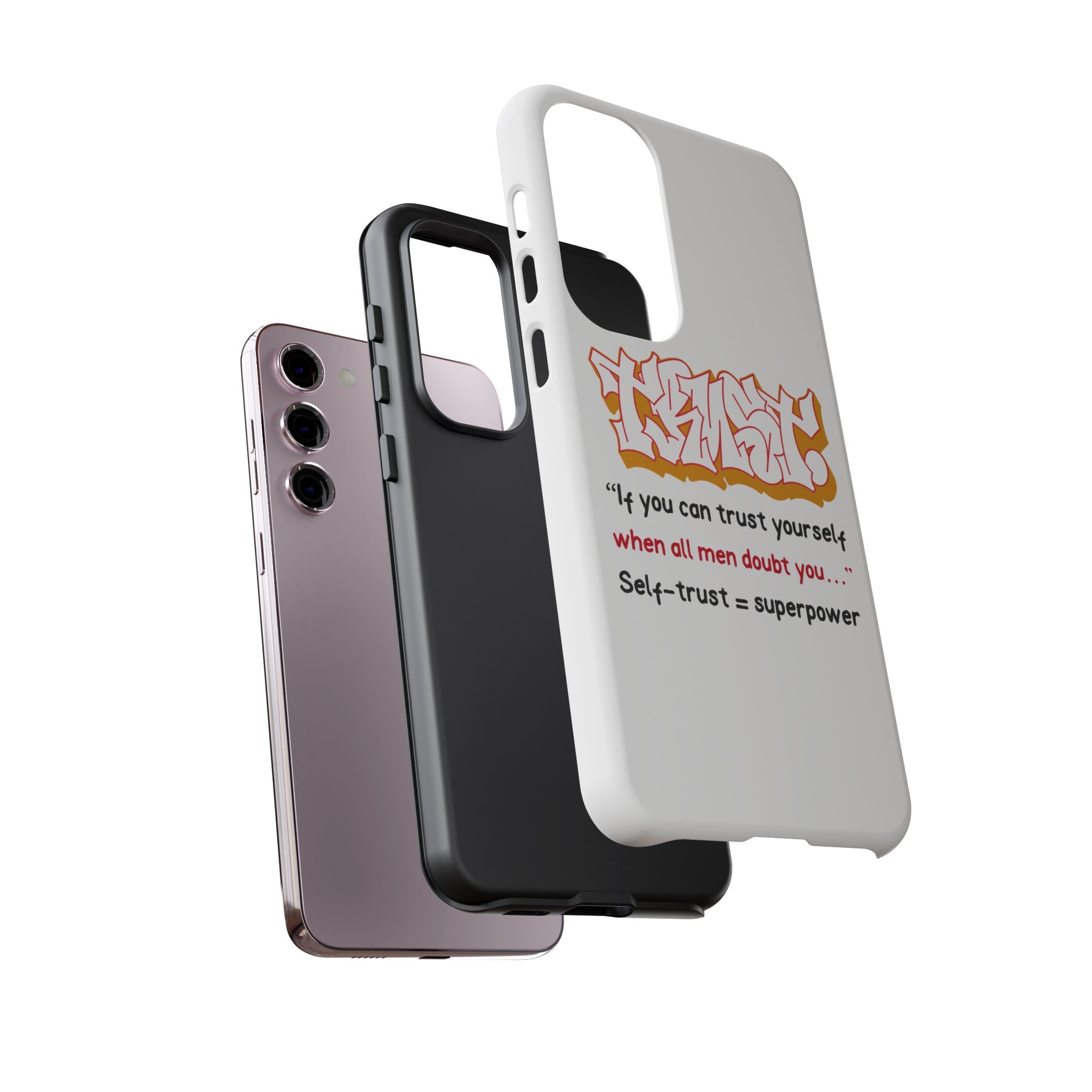 Tough Cases iPhone Case, Inspirational Phone Cover, Motivational Case, Self-Trust Gift, Unique Phone Accessory