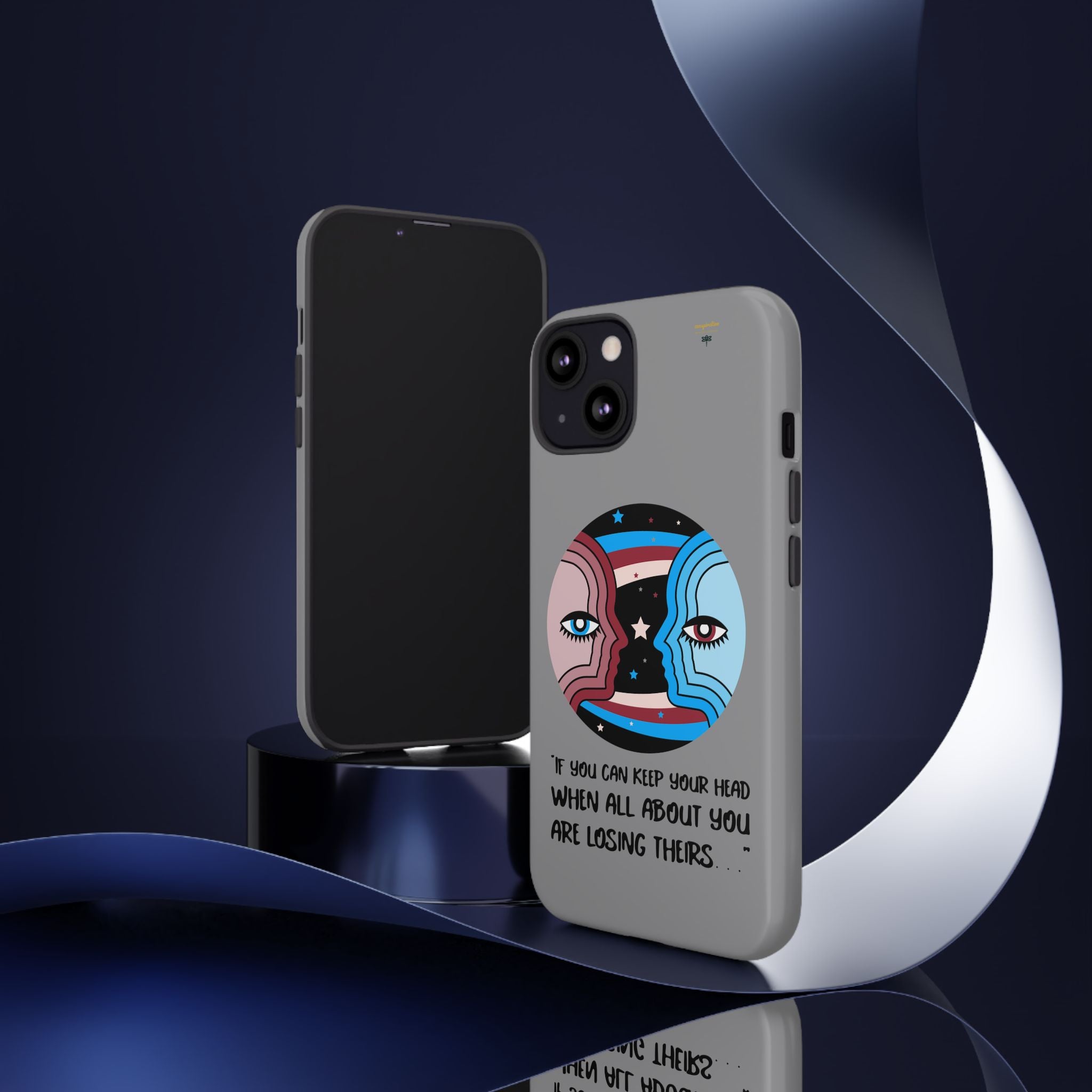 Inspirational Phone Case, Quote Phone Cover, Tough Phone Case, Motivational Cell Phone Accessory, Gift for Friends