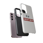 Tough Cases Phone Case, Motivational Gift for Gamers, Fitness Enthusiasts, Level Up Themed, Unique Phone Accessories, Work Hard Play Hard