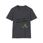 Motivational Unisex T-Shirt, Stay Real Stay Rising Tee, Inspirational Gift, Casual Wear, Unique Graphic Shirt, Gen-z