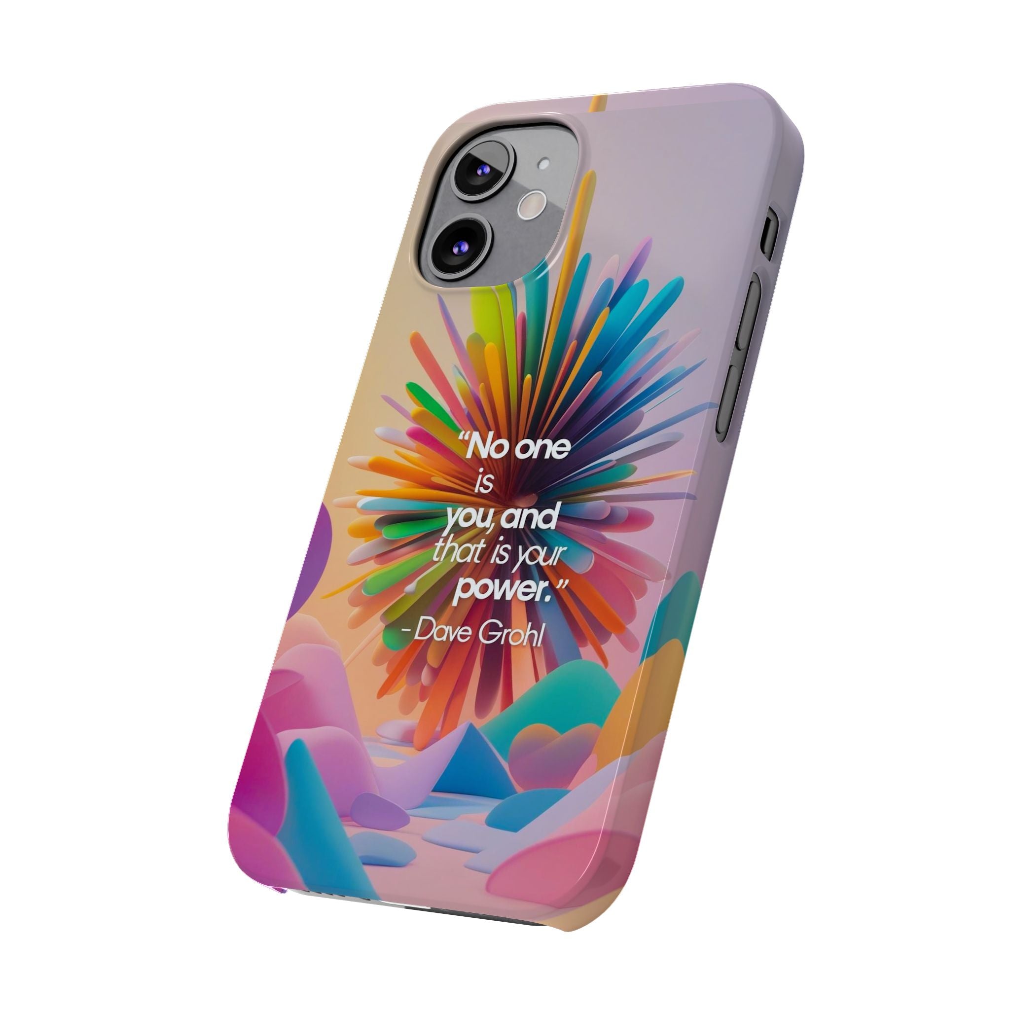 Inspirational Slim Phone Case - Dave Grohl Quote, Motivational Phone Accessory, Colorful Design, Gift for Friends, [...]