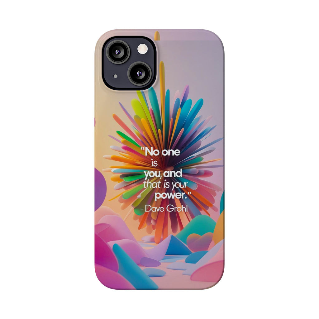 Inspirational Slim Phone Case - Dave Grohl Quote, Motivational Phone Accessory, Colorful Design, Gift for Friends, [...]