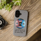Inspirational Phone Case, Quote Phone Cover, Tough Phone Case, Motivational Cell Phone Accessory, Gift for Friends