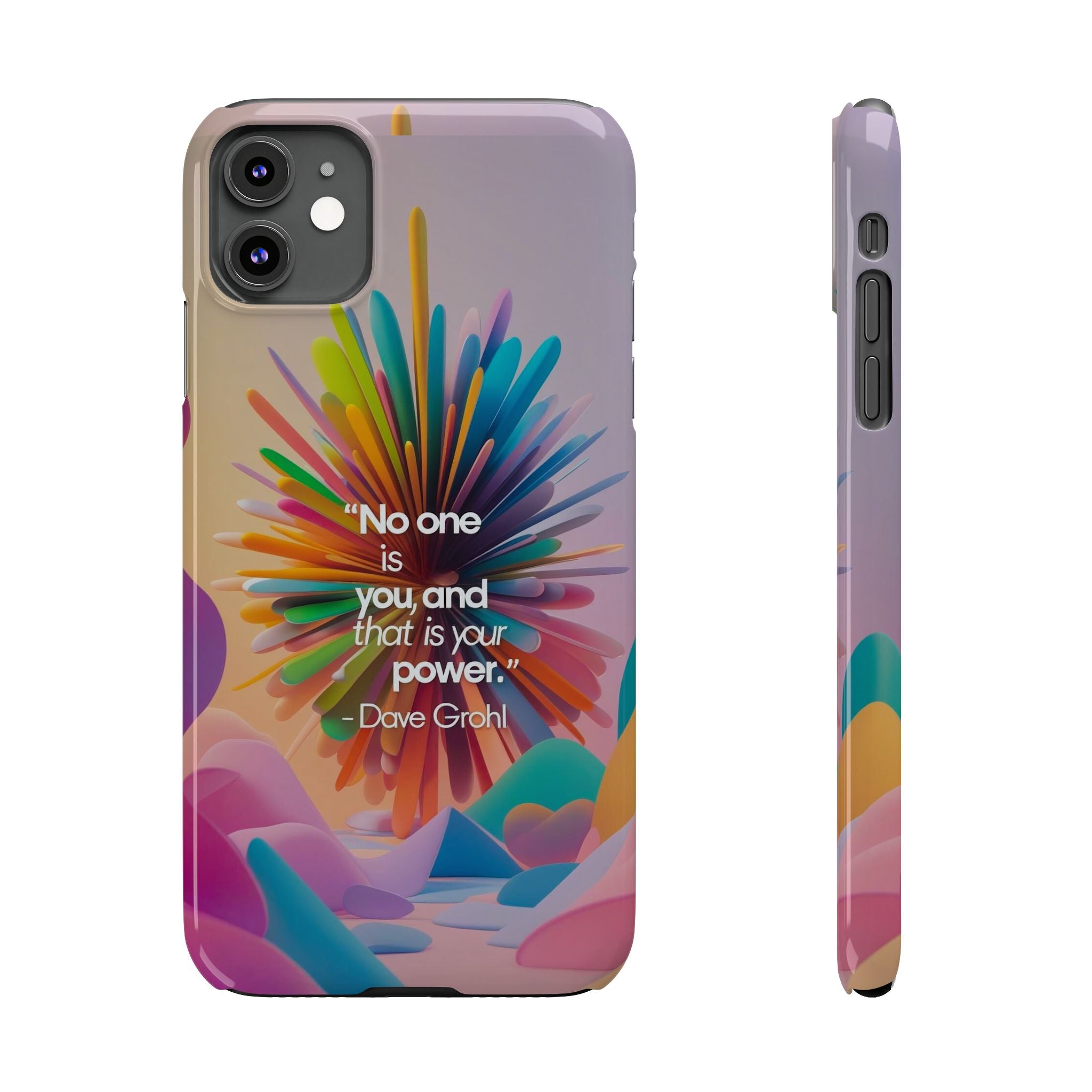 Inspirational Slim Phone Case - Dave Grohl Quote, Motivational Phone Accessory, Colorful Design, Gift for Friends, [...]