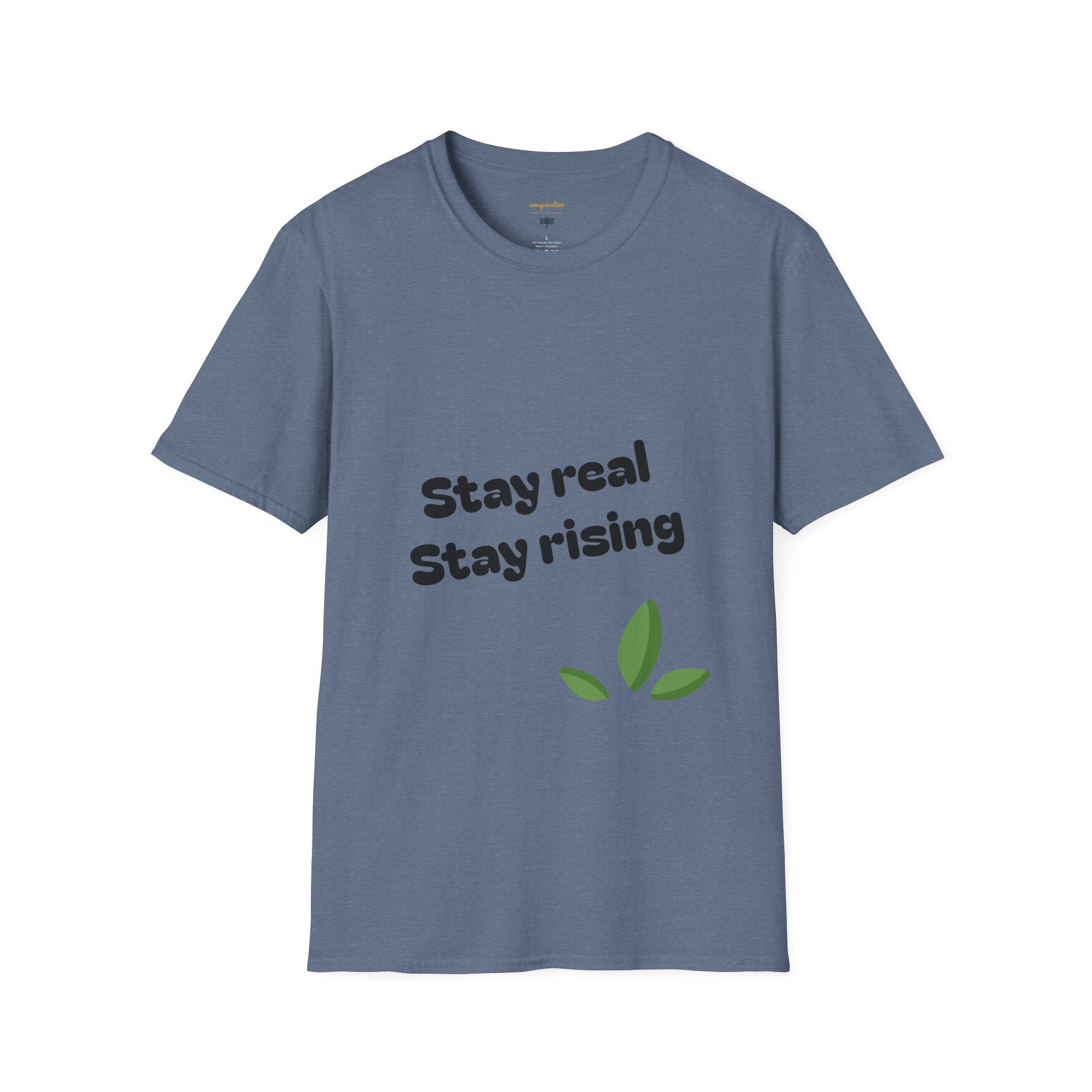 Motivational Unisex T-Shirt, Stay Real Stay Rising Tee, Inspirational Gift, Casual Wear, Unique Graphic Shirt, Gen-z
