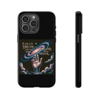 Dream-Inspired Phone Case, Inspirational Phone Cover, Galaxy Design Case, Unique Gift for Dreamers, Motivational Phone Accessory
