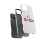 Tough Cases Phone Case, Motivational Gift for Gamers, Fitness Enthusiasts, Level Up Themed, Unique Phone Accessories, Work Hard Play Hard