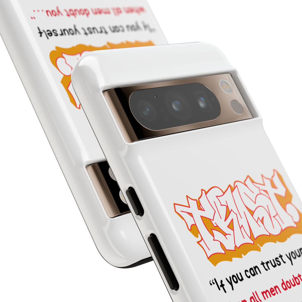 Tough Cases iPhone Case, Inspirational Phone Cover, Motivational Case, Self-Trust Gift, Unique Phone Accessory
