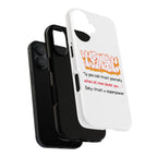 Tough Cases iPhone Case, Inspirational Phone Cover, Motivational Case, Self-Trust Gift, Unique Phone Accessory