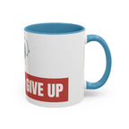 Motivational Accent Coffee Mug, Inspirational Gift for Friends, Office Mug, Positive Thinking, Encourage Success, Funny Coffee Cup