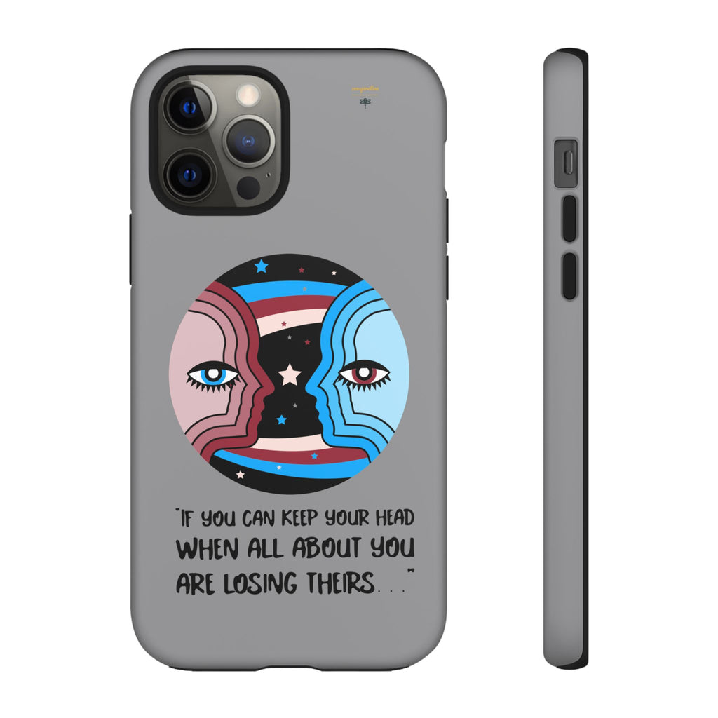 Inspirational Phone Case, Quote Phone Cover, Tough Phone Case, Motivational Cell Phone Accessory, Gift for Friends