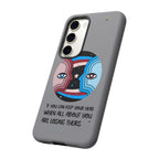 Inspirational Phone Case, Quote Phone Cover, Tough Phone Case, Motivational Cell Phone Accessory, Gift for Friends