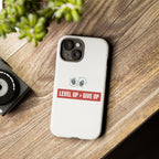 Tough Cases Phone Case, Motivational Gift for Gamers, Fitness Enthusiasts, Level Up Themed, Unique Phone Accessories, Work Hard Play Hard