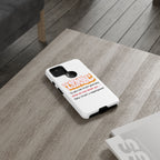 Tough Cases iPhone Case, Inspirational Phone Cover, Motivational Case, Self-Trust Gift, Unique Phone Accessory