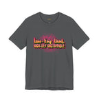 Unstoppable Vibes Tee, Motivational Shirt, High-Key Unstoppable T-Shirt, Gift for Friends, Positive Energy Apparel