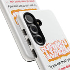 Tough Cases iPhone Case, Inspirational Phone Cover, Motivational Case, Self-Trust Gift, Unique Phone Accessory