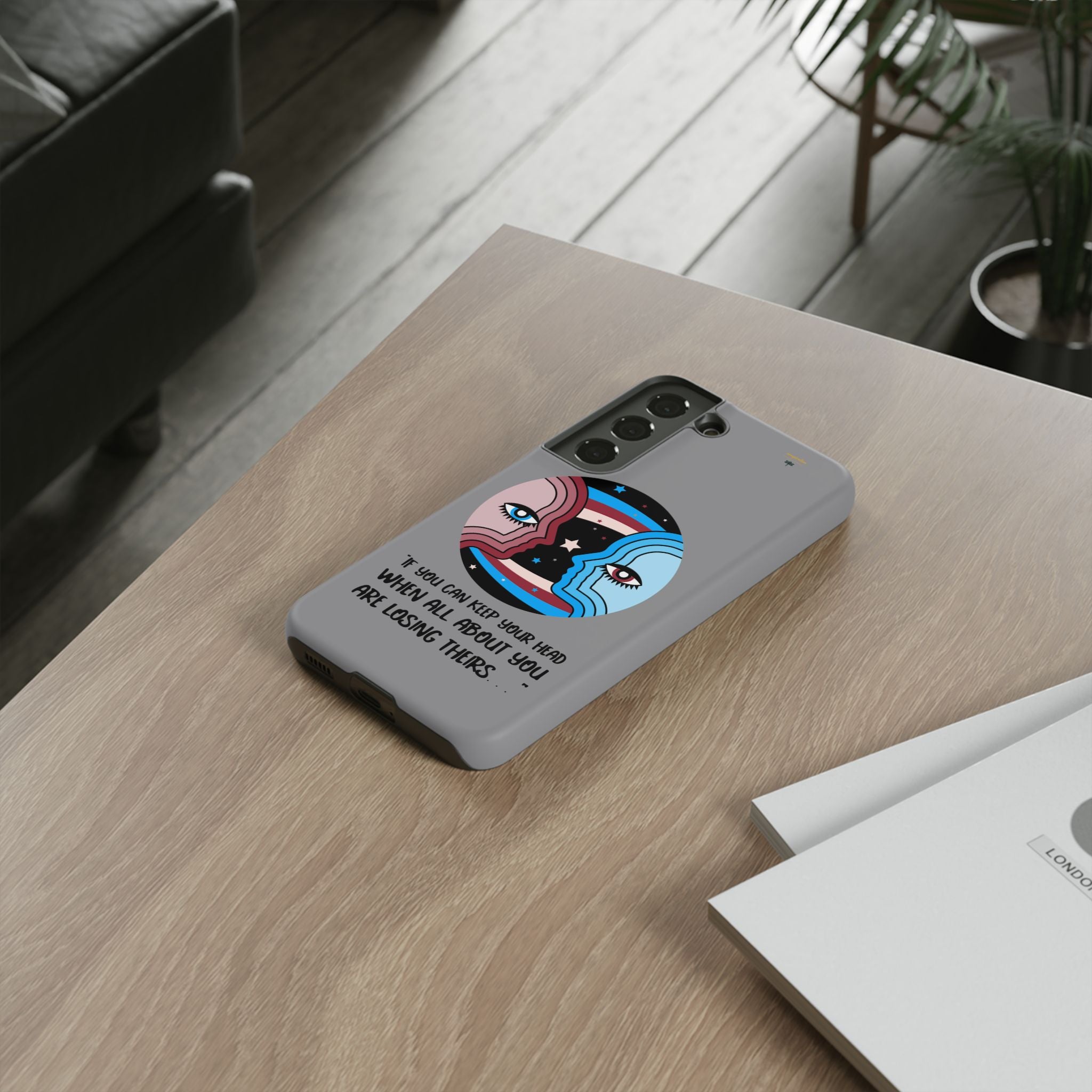 Inspirational Phone Case, Quote Phone Cover, Tough Phone Case, Motivational Cell Phone Accessory, Gift for Friends