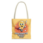 Main Character Energy Tote Bag, Fun Shopping Tote, Gift for Creative Souls, Everyday Use, Unique Statement Bag, Summer Accessory