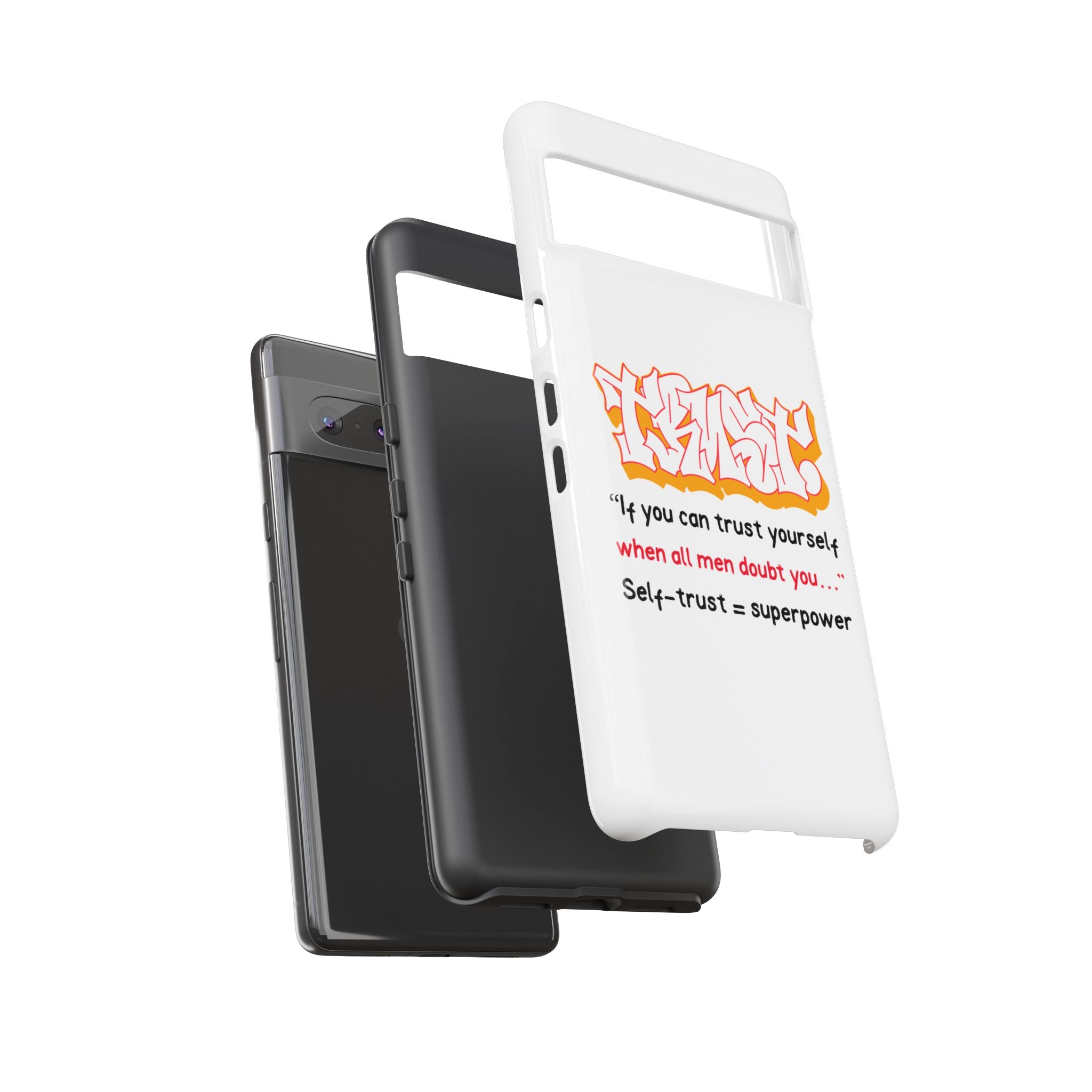 Tough Cases iPhone Case, Inspirational Phone Cover, Motivational Case, Self-Trust Gift, Unique Phone Accessory