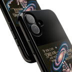 Dream-Inspired Phone Case, Inspirational Phone Cover, Galaxy Design Case, Unique Gift for Dreamers, Motivational Phone Accessory