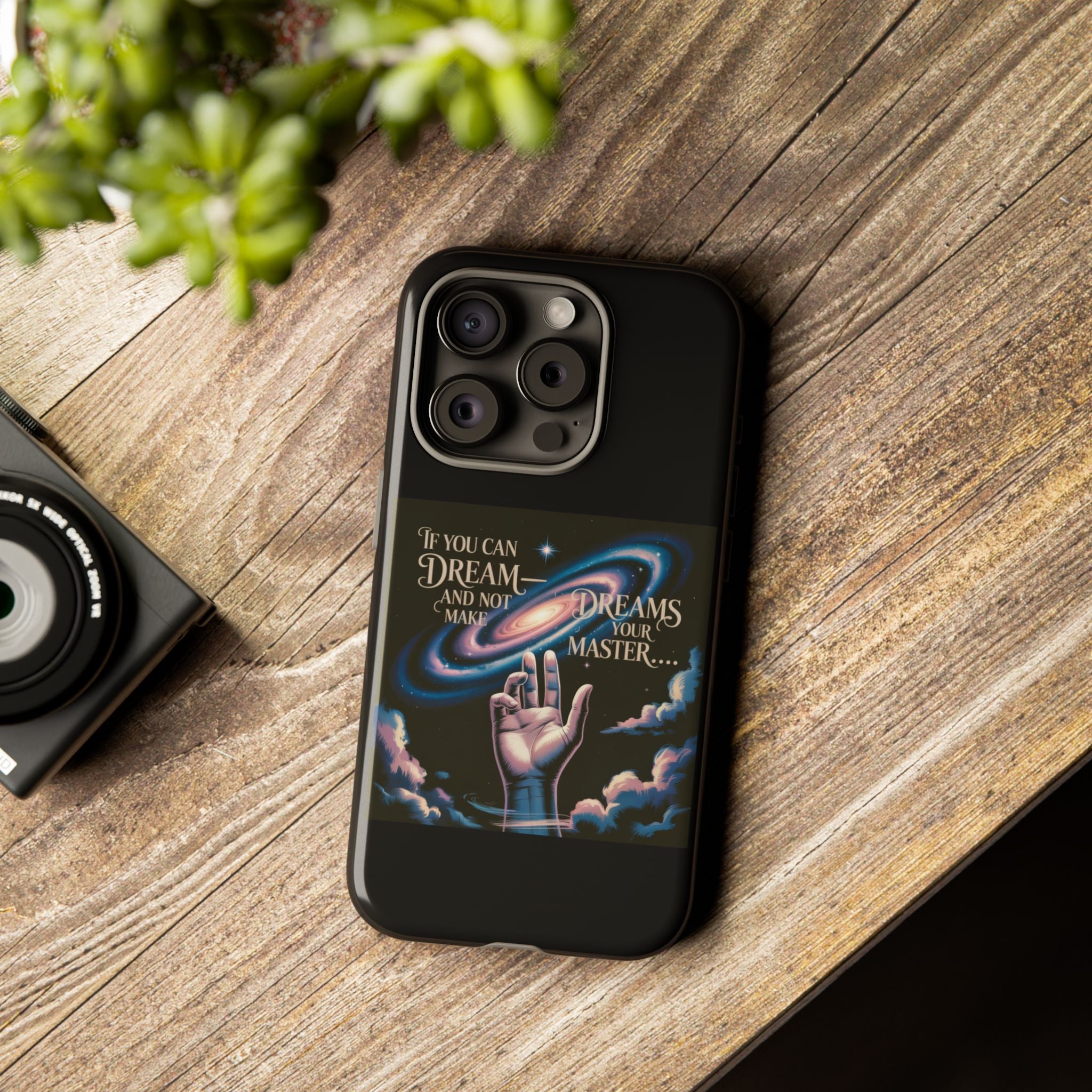 Dream-Inspired Phone Case, Inspirational Phone Cover, Galaxy Design Case, Unique Gift for Dreamers, Motivational Phone Accessory