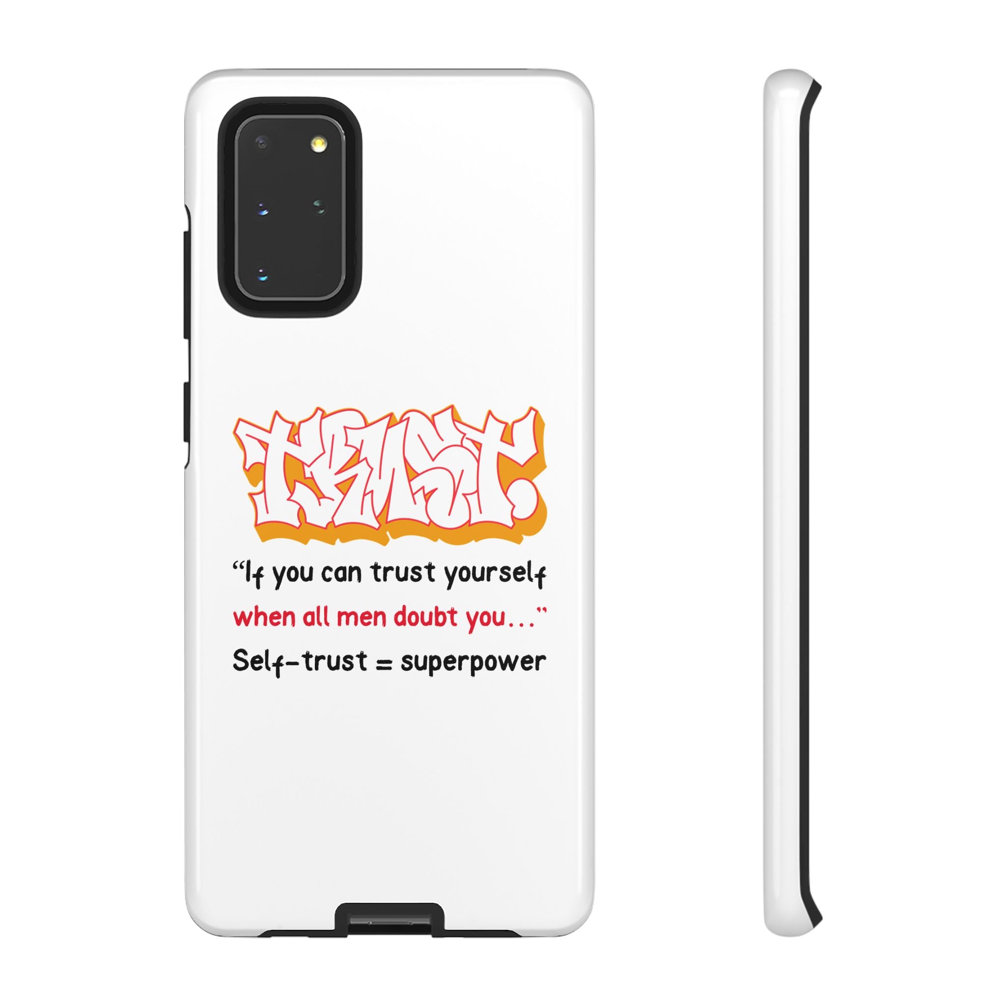 Tough Cases iPhone Case, Inspirational Phone Cover, Motivational Case, Self-Trust Gift, Unique Phone Accessory