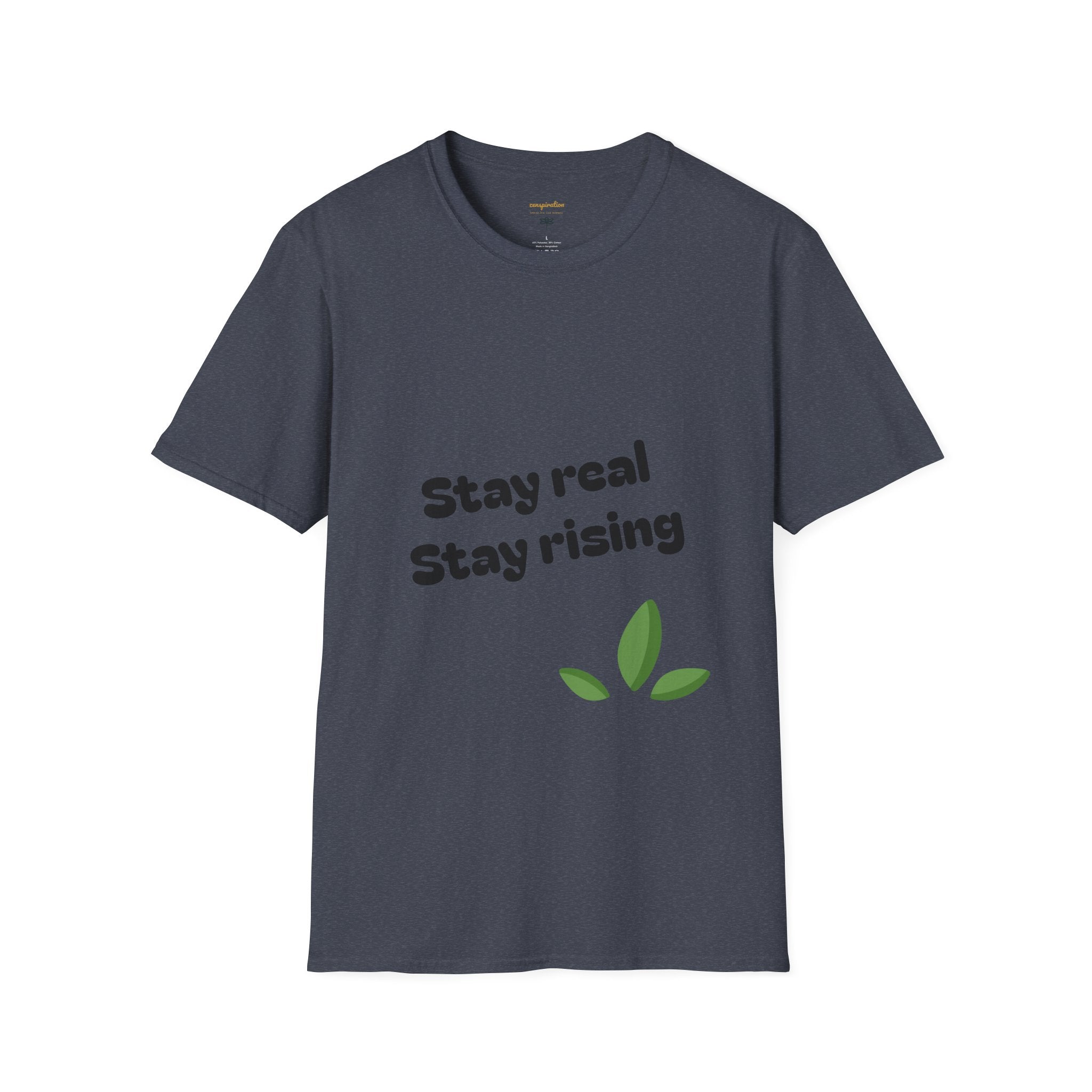 Motivational Unisex T-Shirt, Stay Real Stay Rising Tee, Inspirational Gift, Casual Wear, Unique Graphic Shirt, Gen-z