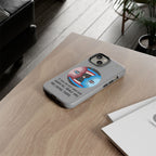 Inspirational Phone Case, Quote Phone Cover, Tough Phone Case, Motivational Cell Phone Accessory, Gift for Friends
