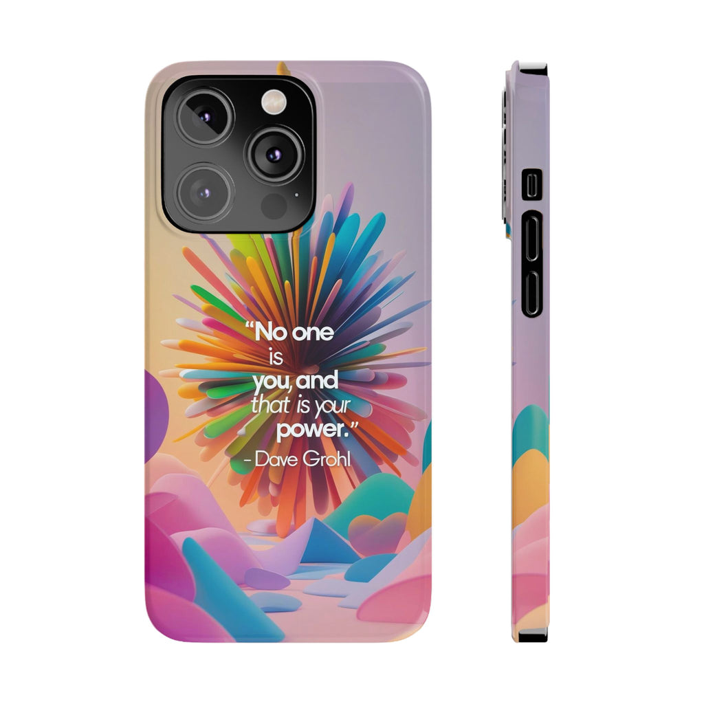 Inspirational Slim Phone Case - Dave Grohl Quote, Motivational Phone Accessory, Colorful Design, Gift for Friends, [...]