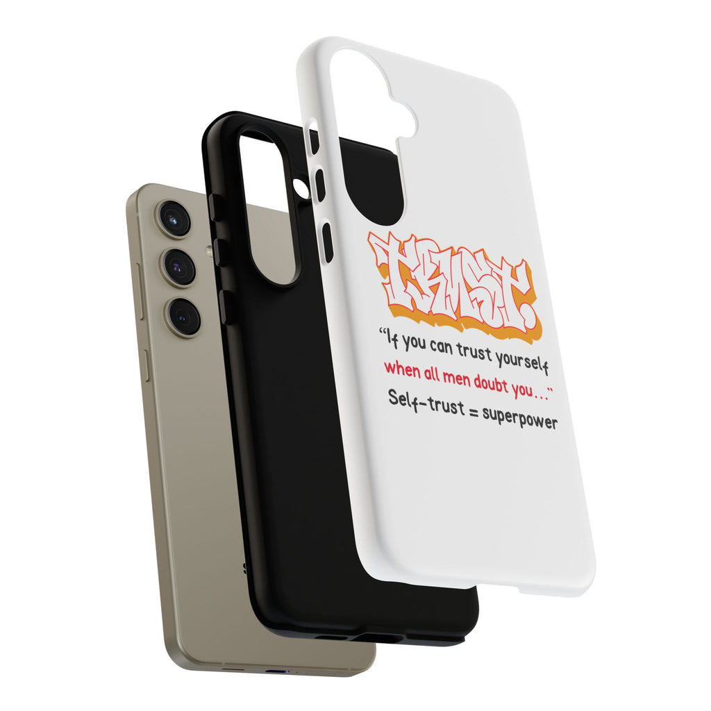 Tough Cases iPhone Case, Inspirational Phone Cover, Motivational Case, Self-Trust Gift, Unique Phone Accessory