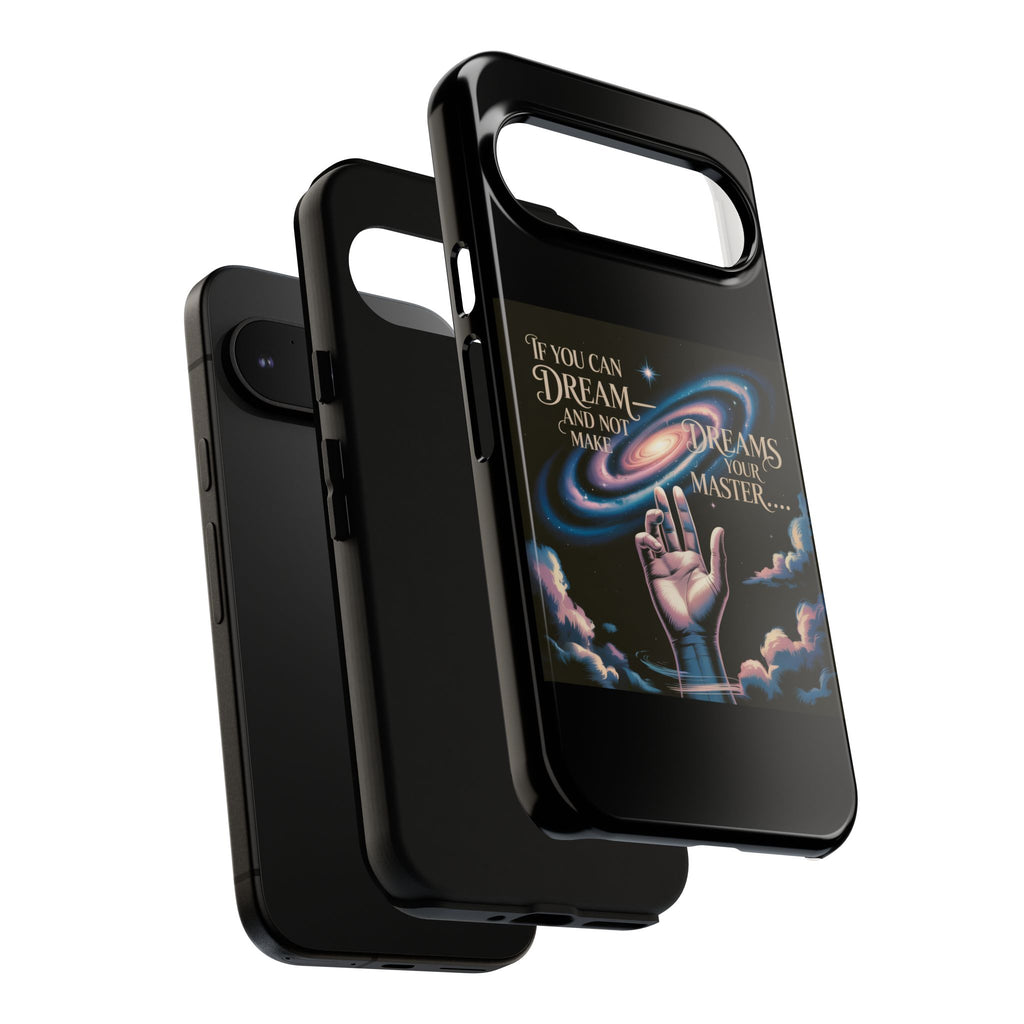 Dream-Inspired Phone Case, Inspirational Phone Cover, Galaxy Design Case, Unique Gift for Dreamers, Motivational Phone Accessory