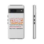 Tough Cases iPhone Case, Inspirational Phone Cover, Motivational Case, Self-Trust Gift, Unique Phone Accessory