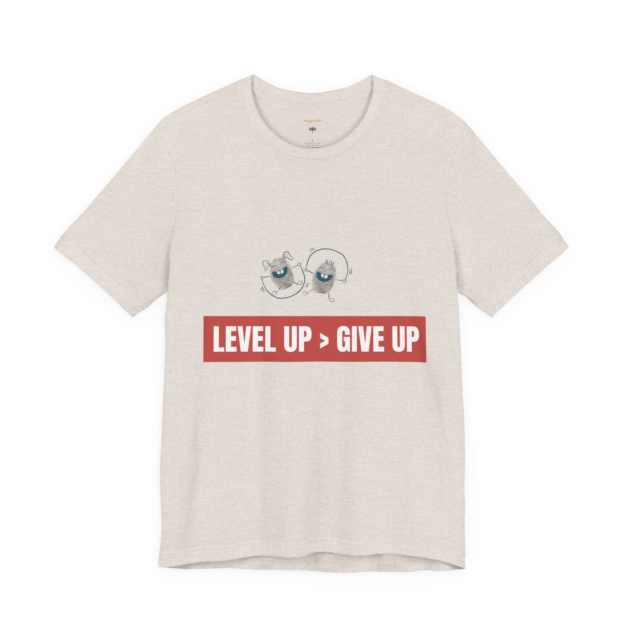 Motivational Graphic Tee - Level Up > Give Up