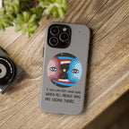 Inspirational Phone Case, Quote Phone Cover, Tough Phone Case, Motivational Cell Phone Accessory, Gift for Friends