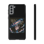 Dream-Inspired Phone Case, Inspirational Phone Cover, Galaxy Design Case, Unique Gift for Dreamers, Motivational Phone Accessory