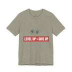 Motivational Graphic Tee - Level Up > Give Up