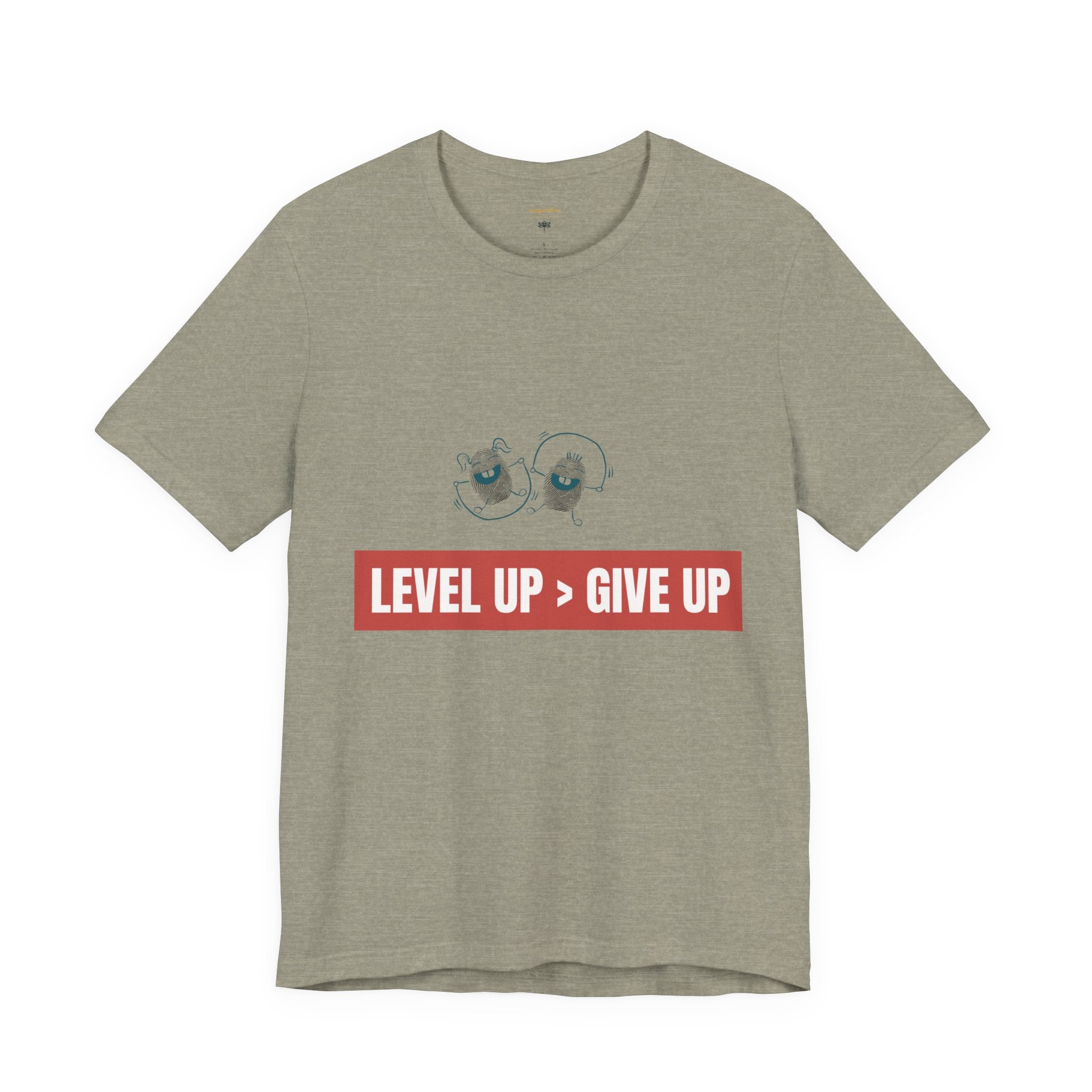 Motivational Graphic Tee - Level Up > Give Up
