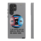 Inspirational Phone Case, Quote Phone Cover, Tough Phone Case, Motivational Cell Phone Accessory, Gift for Friends