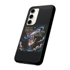 Dream-Inspired Phone Case, Inspirational Phone Cover, Galaxy Design Case, Unique Gift for Dreamers, Motivational Phone Accessory