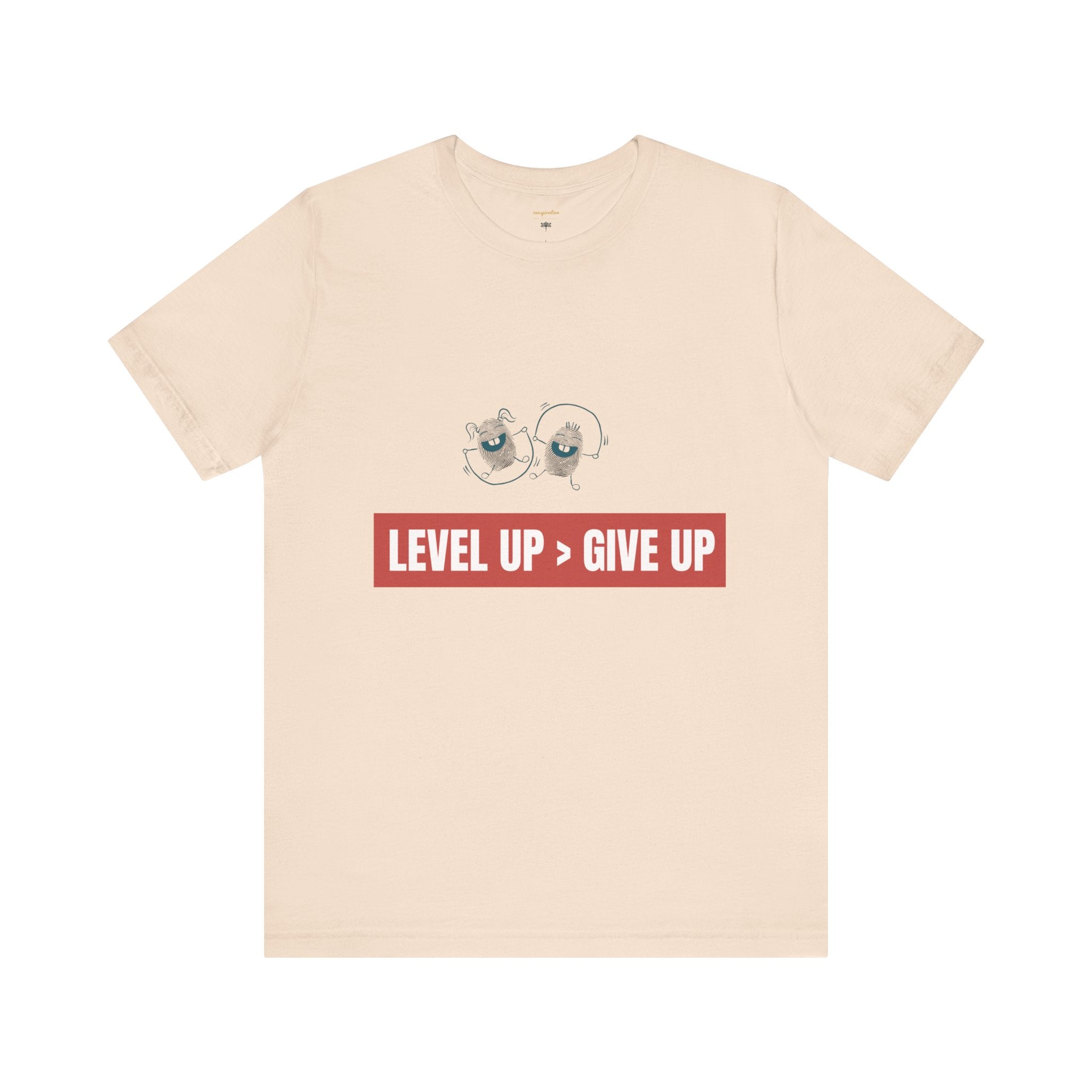 Motivational Graphic Tee - Level Up > Give Up